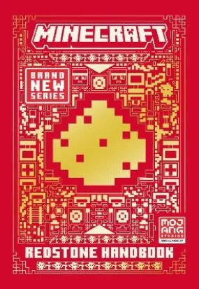 Mojang Ab: All New Official Minecraft Redstone Handbook: The Latest Updated & Revised Essential 2022 Guide Book for the Best Selling Video Game of All Time [202